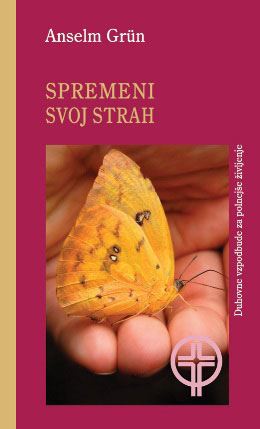 SPREMENI SVOJ STRAH