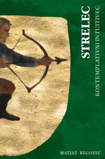 STRELEC, KONTEMPLATIVNI INTUITIVEC