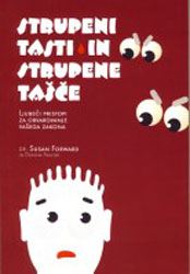 STRUPENI TASTI IN STRUPENE TAŠČE