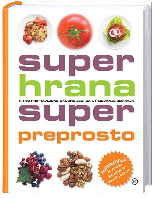 Superhrana superpreprosto