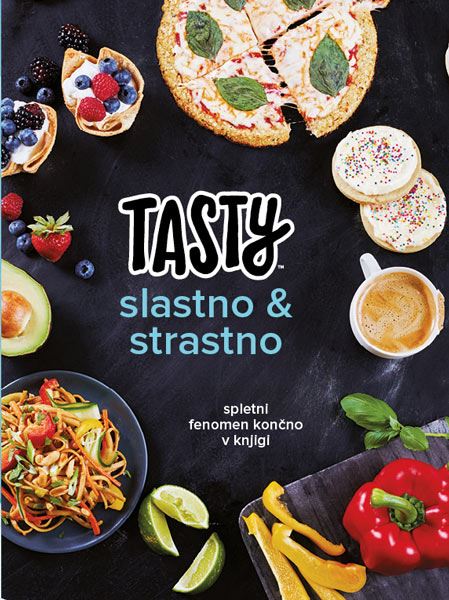 TASTY: SLASTNO IN STRASTNO