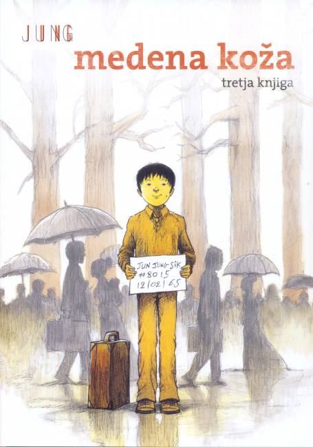 Medena koža: tretja knjiga