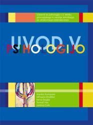 UVOD V PSIHOLOGIJO - UČBENIK - PRENOVLJEN