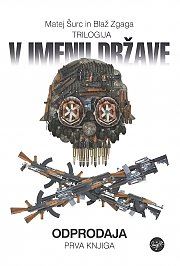 V imenu države I - Odprodaja (1.del trilogije)