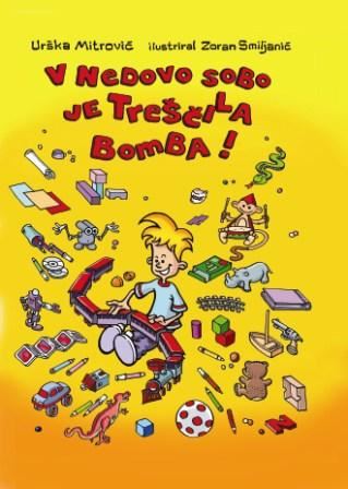 V NEDOVO SOBO JE TREŠČILA BOMBA!
