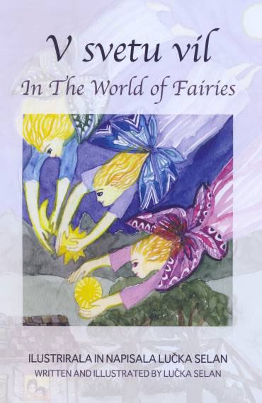 V SVETU VIL = IN THE WORLD OF FAIRIES