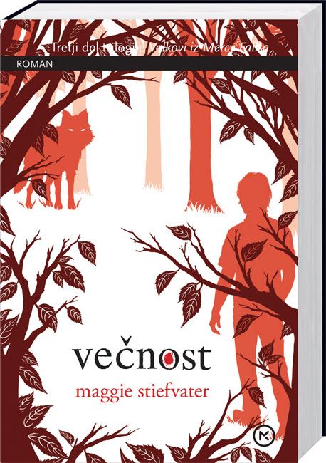 Večnost (Volkovi iz Mercy Fallsa, 3. knjiga)