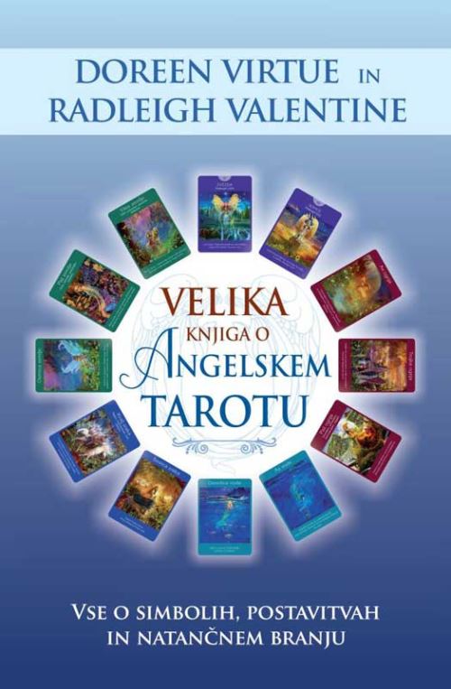 VELIKA KNJIGA O ANGELSKEM TAROTU