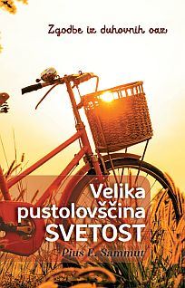 VELIKA PUSTOLOVŠČINA SVETOST