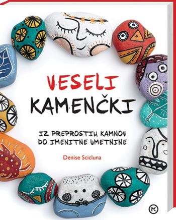 Veseli kamenčki: Iz preprostih kamnov do zabavne umetnine