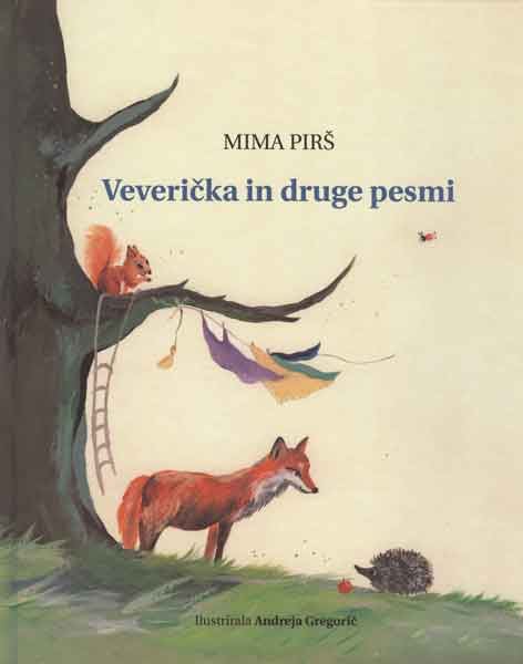 VEVERIČKA IN DRUGE PESMI