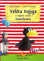 VELIKA KNJIGA O MALEM VRANU DOKOLENKU