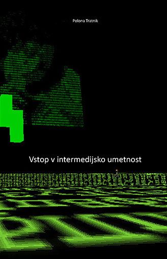 VSTOP V INTERMEDIJSKO UMETNOST