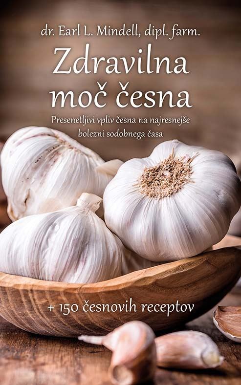 ZDRAVILNA MOČ ČESNA