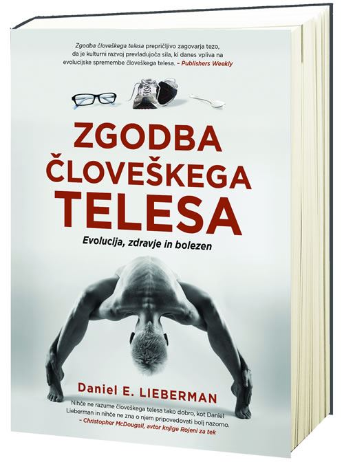 Zgodba človeškega telesa: Evolucija, zdravje in bolezen