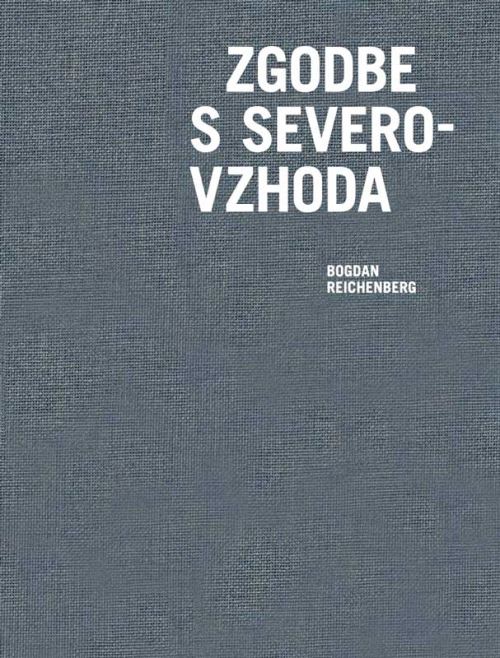 ZGODBE S SEVEROVZHODA