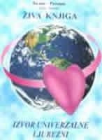 Živa knjiga: izvor univerzalne ljubezni