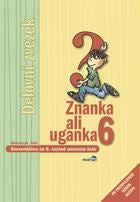 ZNANKA ALI UGANKA 6 - DZ, PRENOVLJENO