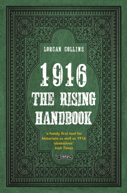 1916: The Rising Handbook