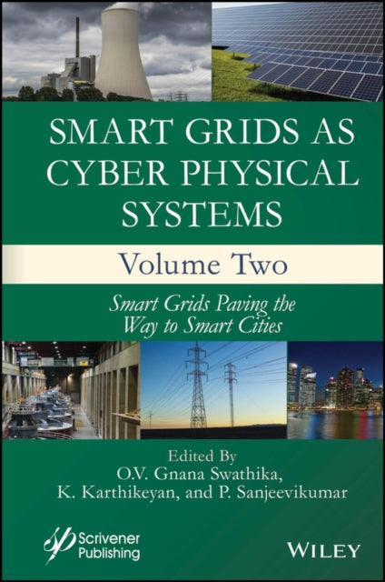 Smart Grids as Cyber Physical Systems, Volume 2
