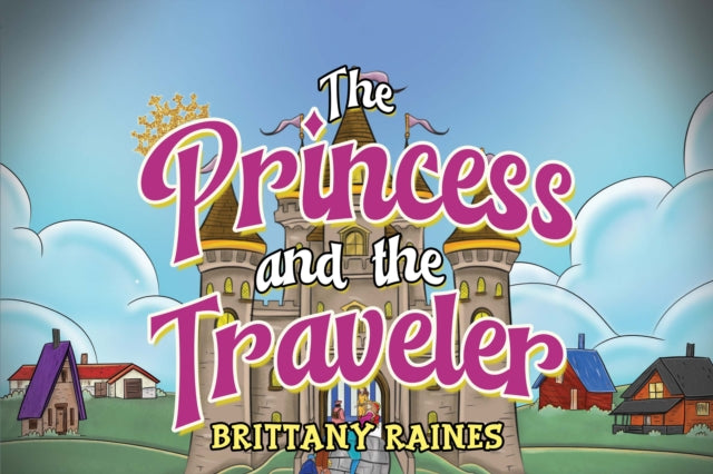Princess and The Traveler