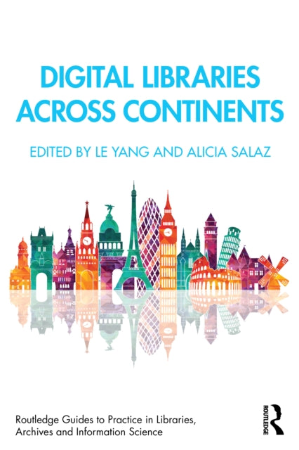 Digital Libraries Across Continents