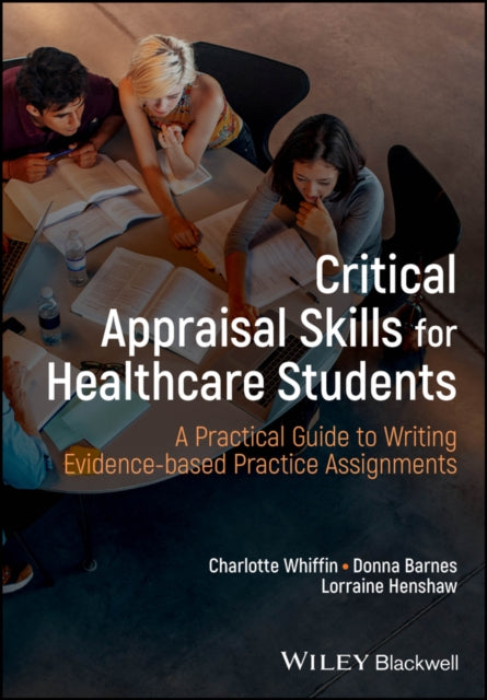 Critical Appraisal Skills for Healthcare Students