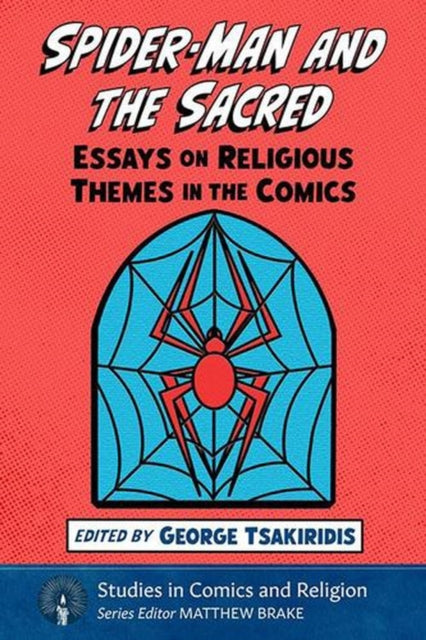 Spider-Man and the Sacred