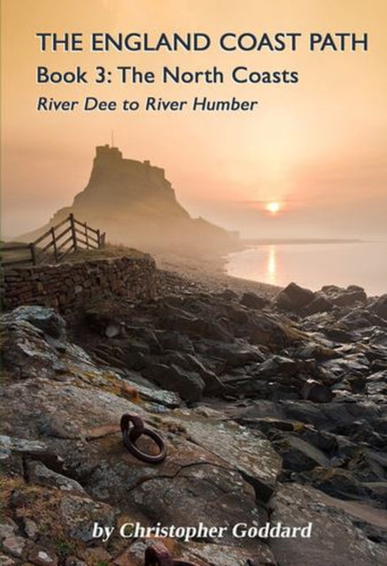 England Coast Path - Book 3: The North Coasts
