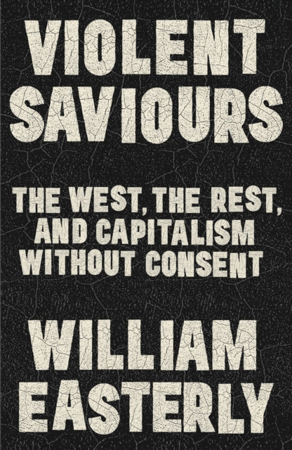 Violent Saviours