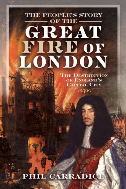 People's Story of the Great Fire of London