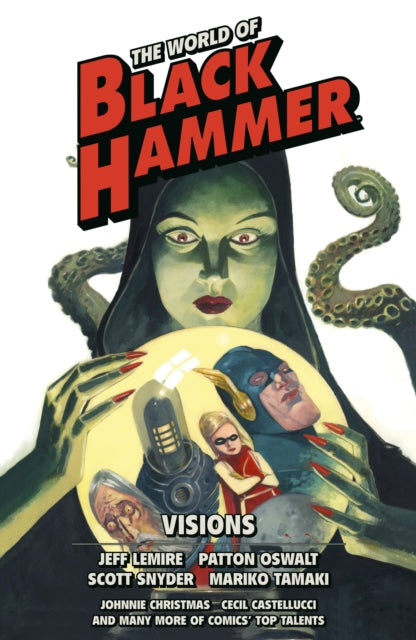 World of Black Hammer Omnibus Volume 5