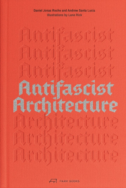 Antifascist Architecture