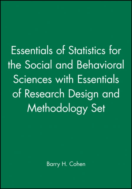Essentials of Statistics for the Social and Behavioral Sciences with Essentials of Research Design and Methodology Set
