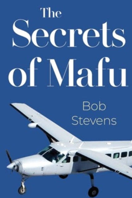 Secrets Of Mafu