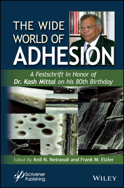 Wide World of Adhesion