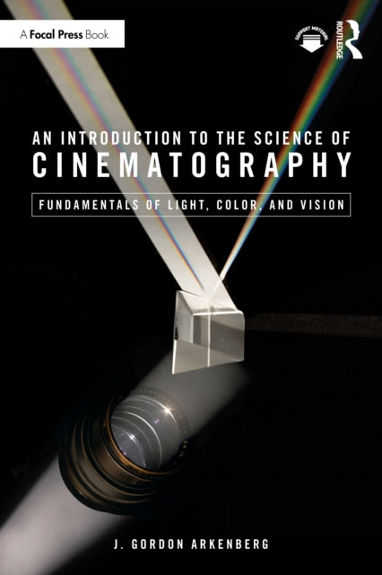 Introduction to the Science of Cinematography