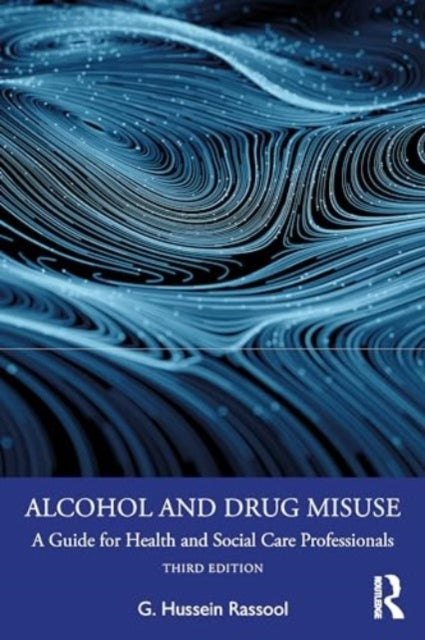 Alcohol and Drug Misuse