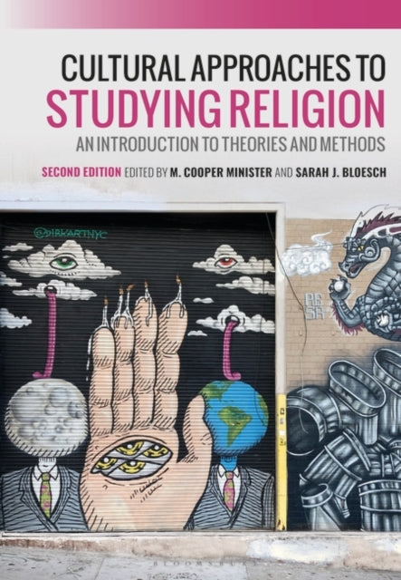 Cultural Approaches to Studying Religion