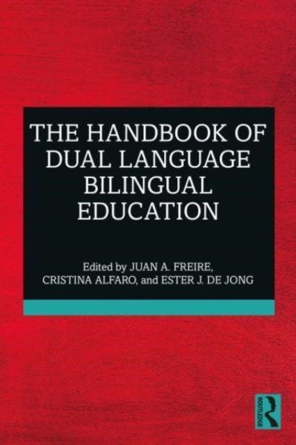 Handbook of Dual Language Bilingual Education