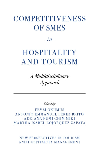 Competitiveness of SMEs in Hospitality and Tourism