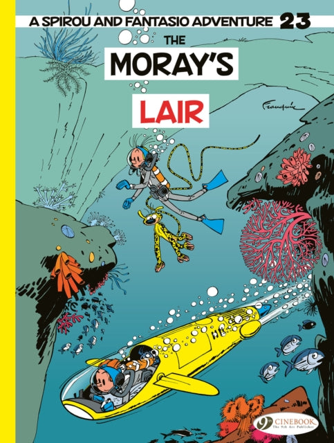 Spirou & Fantasio Vol. 23: The Moray's Lair
