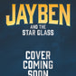 Jayben and the Star Glass