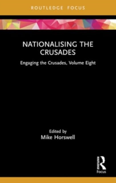 Nationalising the Crusades