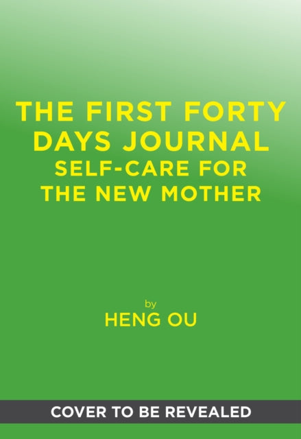 First Forty Days Journal