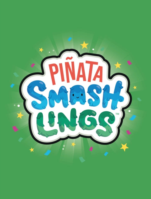 Pinata Smashlings: Official Annual 2025