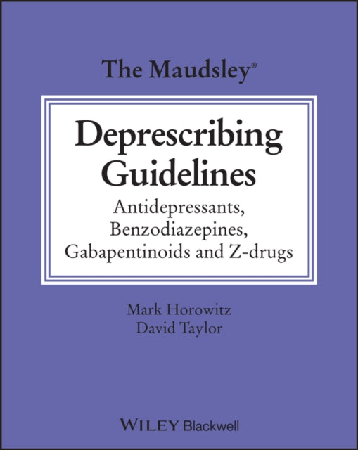 Maudsley Deprescribing Guidelines