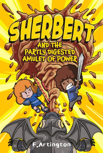 Sherbert and the Partly Digested Amulet of Power