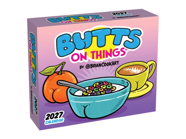 Butts on Things 2027 Day-to-Day Calendar