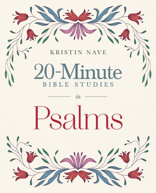 20-Minute Bible Studies in Psalms